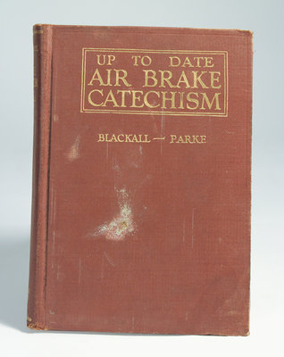 &quot;Up to Date Air Brake Catechism&quot; Book