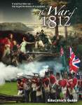 War of 1812 Curriculum : War of 1812 Educators guide WNED Video production