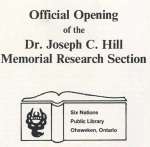 Official Opening of the Dr. Joseph C. Hill Memorial Research Section