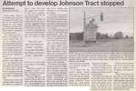 "Attempt to Develop Johnson Tract Stopped"