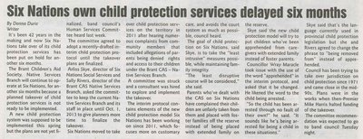 &quot;Six Nations Own Child Protection Services Delayed Six Months&quot;