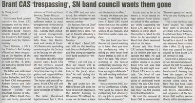 &quot;Brant CAS 'Trespassing', SN Band Council Wants Them Gone&quot;