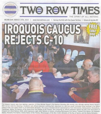 &quot;Iroquois Caucus Rejects C-10&quot;