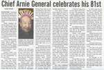 "Chief Arnie General Celebrates His 81st"