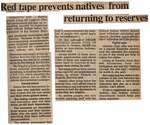 "Red Tape Prevents Natives From Returning to Reserves"