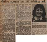 "Native Woman Has Intimidating Task"