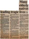 "Many Elderly Natives Leading Tragic Lives"