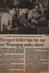 "Escaped Killer Has His Say on Winnipeg Radio Show"