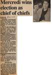 "Mercredi Wins Election as Chief of Chiefs"