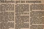 "Mohawks Get Tax Exemption"