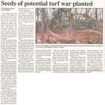 "Seeds of Potential Turf War Planted"