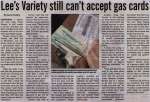 "Lee's Variety still can't accept gas cards"