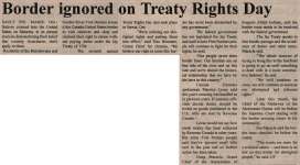 "Border ignored on Treaty Rights Day"