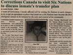 "Corrections Canada to visit Six Nations to discuss inmate's transfer plan"