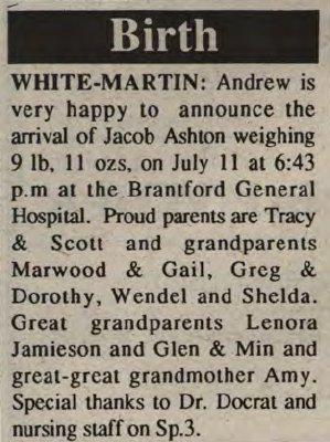 White-Martin, Jacob Ashton to White, Tracy and Martin, Scott (Born)