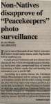 "Non-Natives disapprove of 'Peacekeepers' photo surveillance"