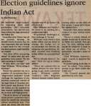 "Election guidelines ignore Indian Act"