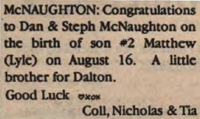 McNaughton, Matthew Lyle to McNaughton, Dan and McNaughton, Steph (Born)