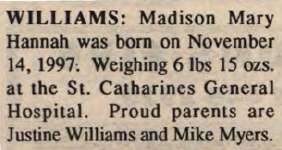 Williams, Madison Mary Hannah to Williams, Justine and Myers, Mike (Born)