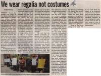 "We wear regalia not costumes"