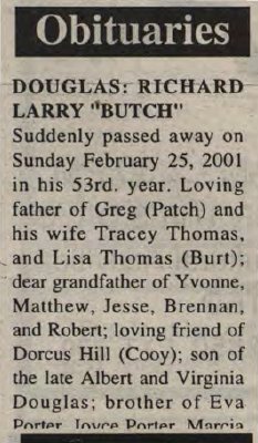 Douglas, Richard Larry (Butch) (Died)