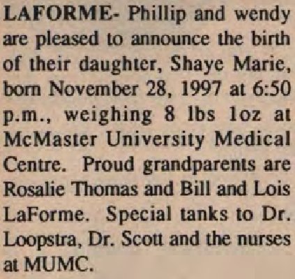 LaForme, Shaye Marie to LaForme, Phillip and LaForme, Wendy (née Wendy Thomas) (Born)