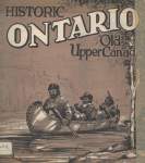 Historic Ontario: Old Upper Canada