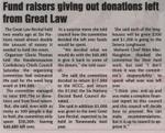 "Fundraisers giving out donations left from Great Law"