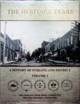 The Heritage Years: A History of Stirling and District Volume 2