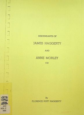 Descendants of James Haggerty and Anne Morley