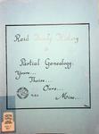 Reid Family History & Partial Genealogy - Yours... Theirs... Ours... Mine...