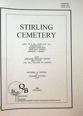 Stirling Cemetery Lots 16 & 26 Part Lot 10  Concession 1 Rawdon Township, Hastings County