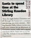 Santa to spend time at the Stirling Rawdon Library, Shield (2006)