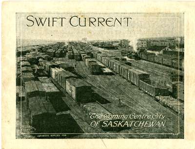 CPR yards, Swift Current, c. 1912.