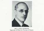 Pelham Pnyx 1940 - Photograph of Mr. G. Roy Fenwick, Supervisor of Music for Province of Ontario