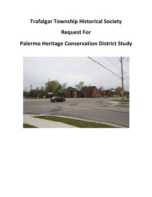 Trafalgar Township Historical Society Request for Palermo Heritage Conservation District Study, April 2010