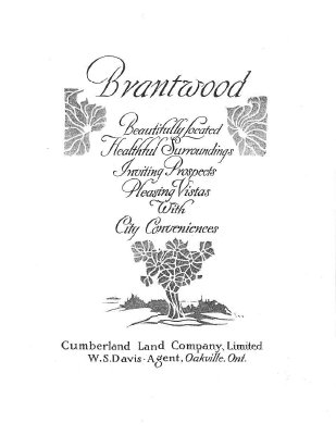 1913 Marketing Booklet For The Brantwood Survey, Town of Oakville by the Cumberland Land Co. Ltd.