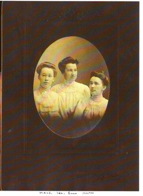 Maud, Ida and Erma Norton, Teachers