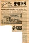 "Local Hospital Enters a New Era", North Shore Sentinel Clipping, 1981