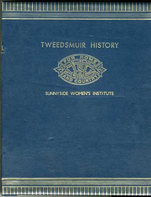 Tweedsmuir History, Sunnyside Women's Institute, Volume 2