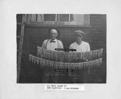 122 Trout Caught by John Glanville and L. Sam Buchanan, Thessalon, circa 1925