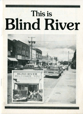 This is Blind River, Circa 1982