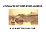 Welcome to the Historic Ahmic Harbour: A Journey Through Time