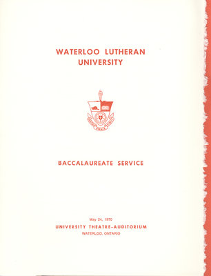 Waterloo Lutheran University baccalaureate service program, spring 1970