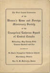 The first annual convention of the Women's Home and Foreign Missionary Society of the Evangelical Lutheran Synod of Central Canada, 1910