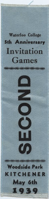 Second place ribbon, 1939 Waterloo College Invitation Games