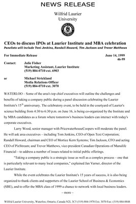 46-1999 : CEOs to discuss IPOs at Laurier Institute and MBA celebration