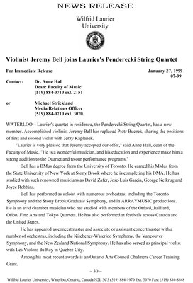 07-1999 : Violinist Jeremy Bell joins Laurier's Penderecki String Quartet