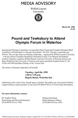 21-1999 : Pound and Tewksbury to attend Olympic forum in Waterloo