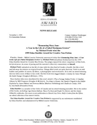 &quot;Romancing Mary Jane: a year in the life of a failed marijuana grower&quot; by Michael Poole wins the 1999 Edna Staebler Award for Creative Non-Fiction